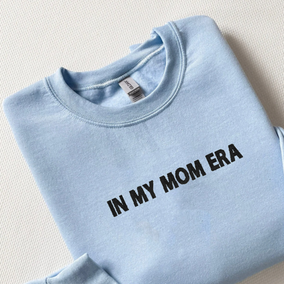 IN MY MOM ERA SWEATSHIRT