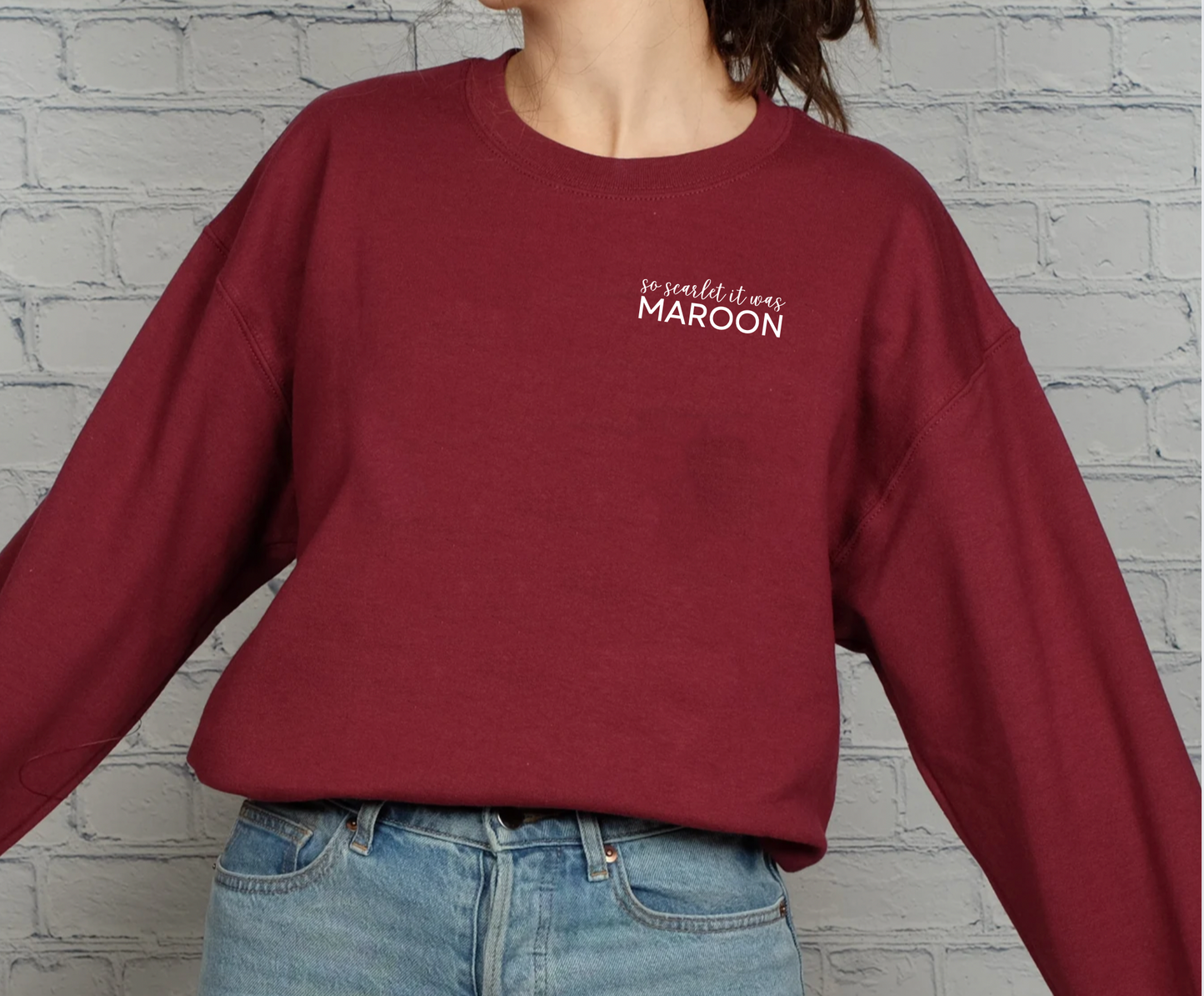 So Scarlet It Was Maroon Embroidered Sweatshirt